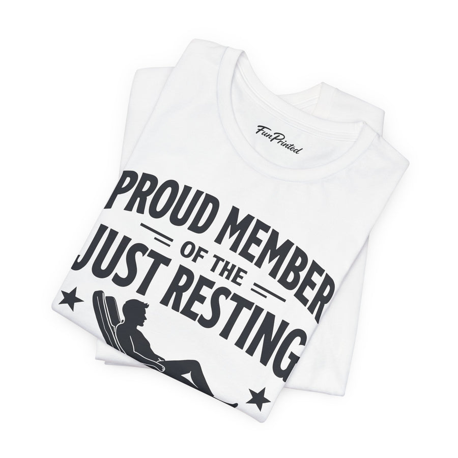 Proud Member of the Just Resting My Eyes Club – Funny Dad Father’s Day Gift T-Shirt